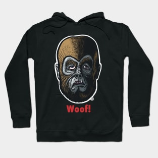 Wolfman Woof! Hoodie